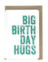 Passerelle design - Grusskarte big birthday hugs