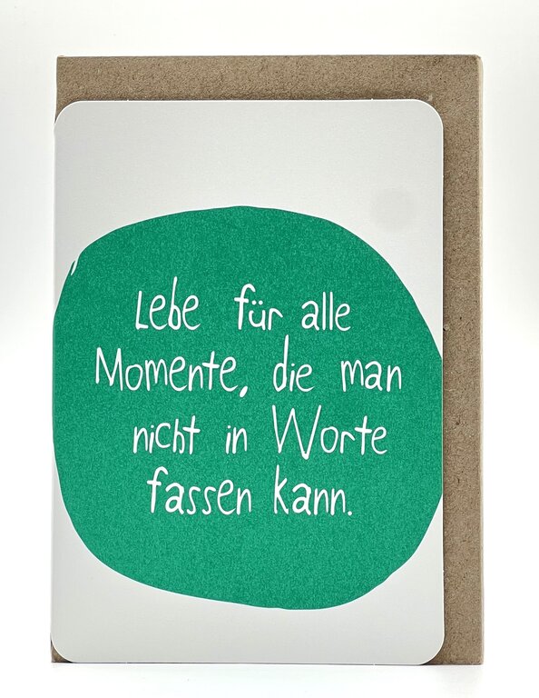 Passerelle design - Grusskarte Hip "Lebe für alle Momente"